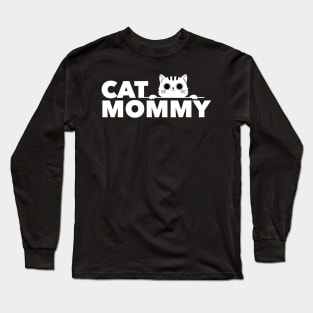 Cat Mom Cute Gift Cat Owner Long Sleeve T-Shirt